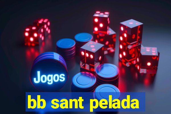 bb sant pelada