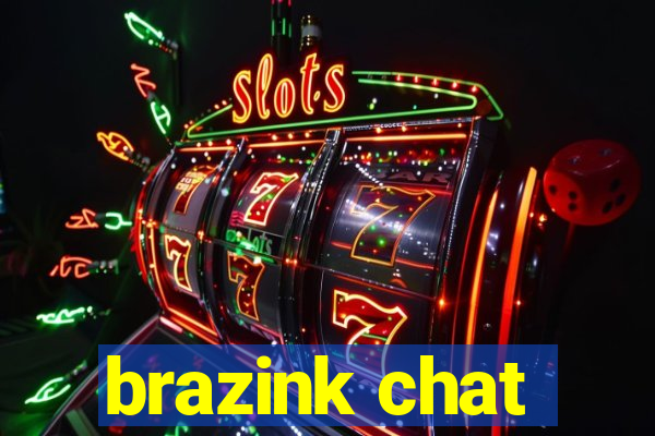 brazink chat