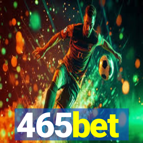 465bet
