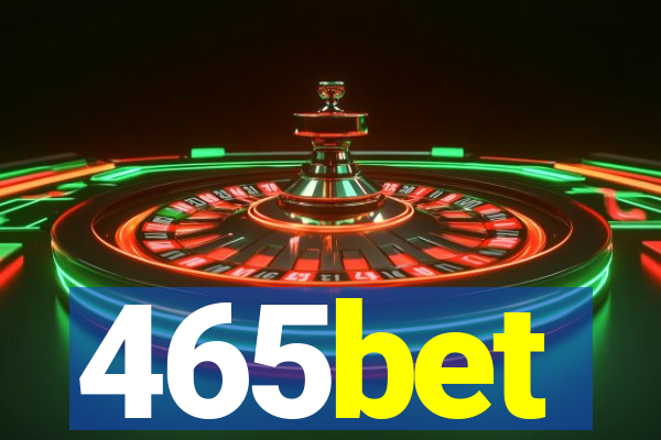 465bet