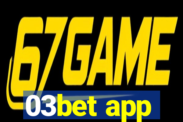 03bet app
