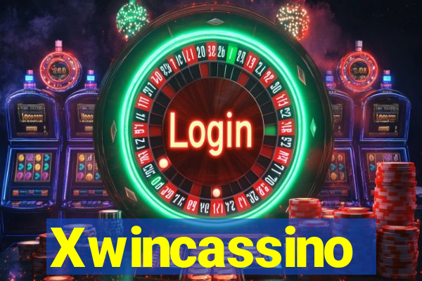 Xwincassino