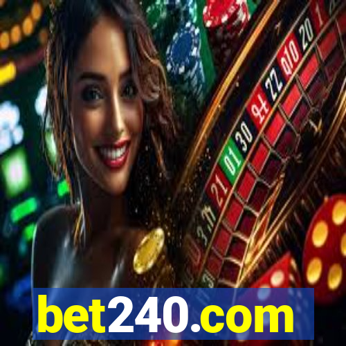 bet240.com