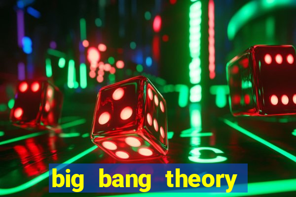 big bang theory dublado online