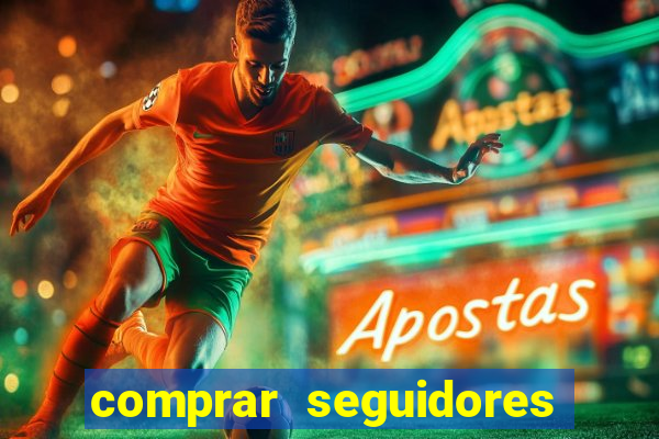 comprar seguidores no instagram barato