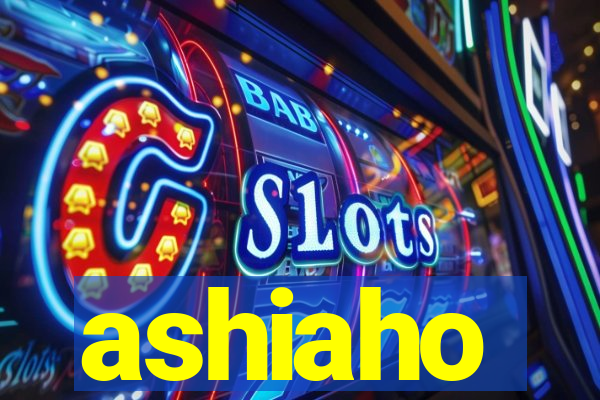 ashiaho