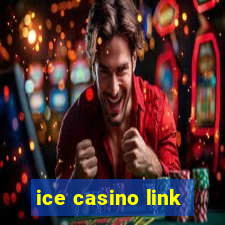ice casino link