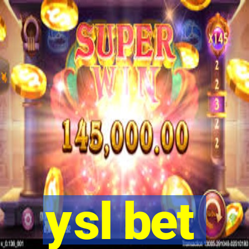ysl bet