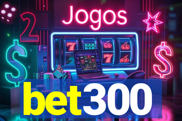 bet300