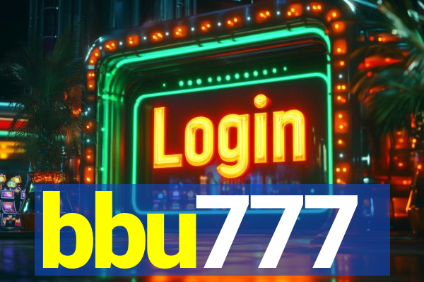 bbu777