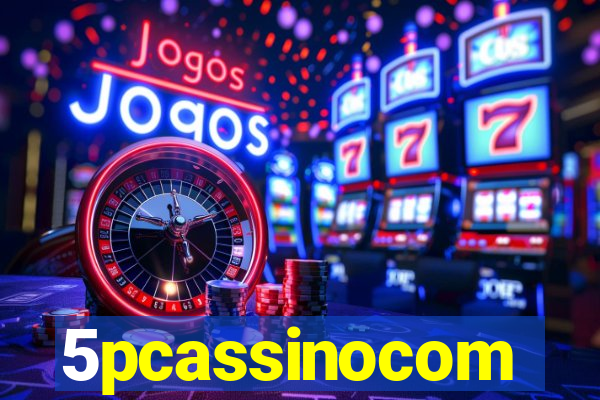 5pcassinocom