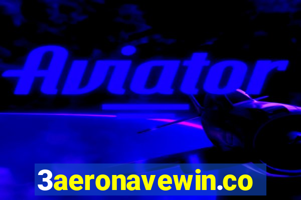 3aeronavewin.com