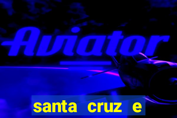 santa cruz e cruzeiro ao vivo hd