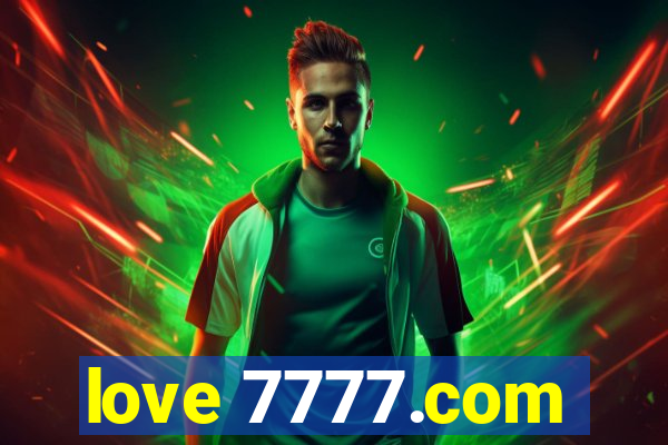 love 7777.com