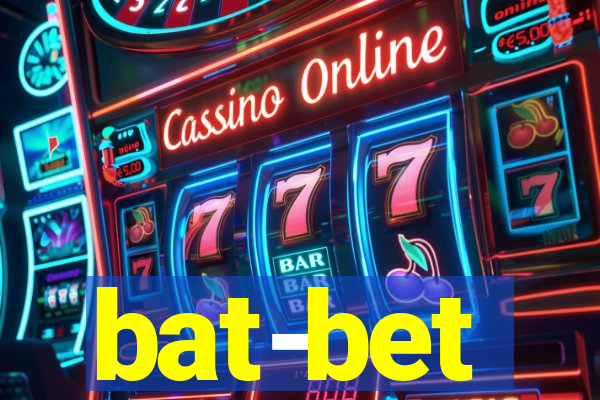 bat-bet