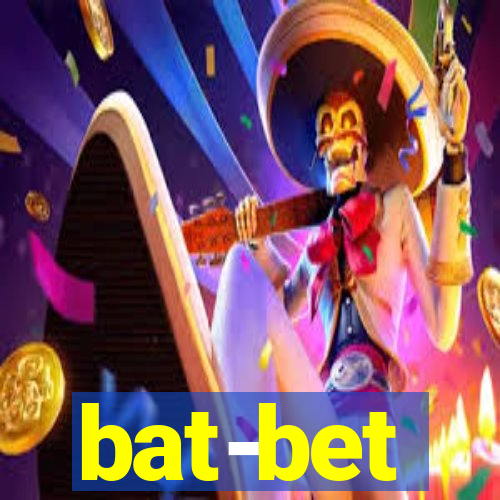 bat-bet