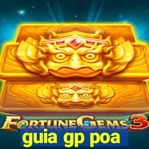 guia gp poa