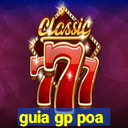 guia gp poa