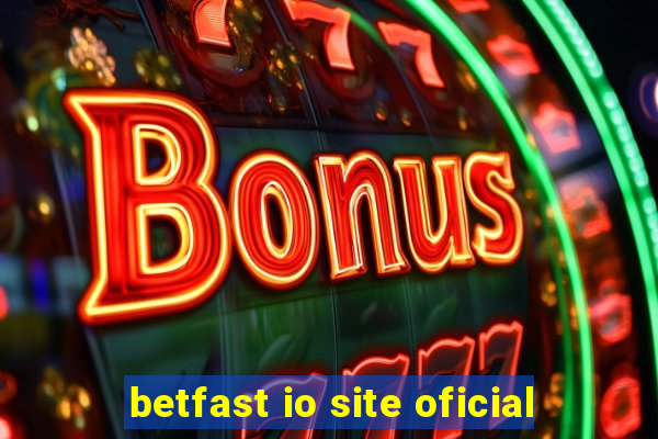 betfast io site oficial