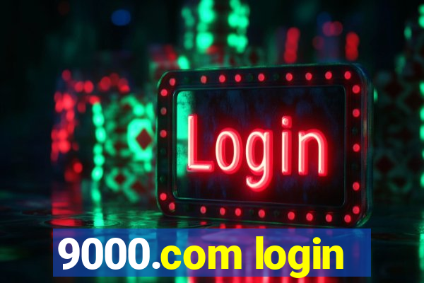9000.com login