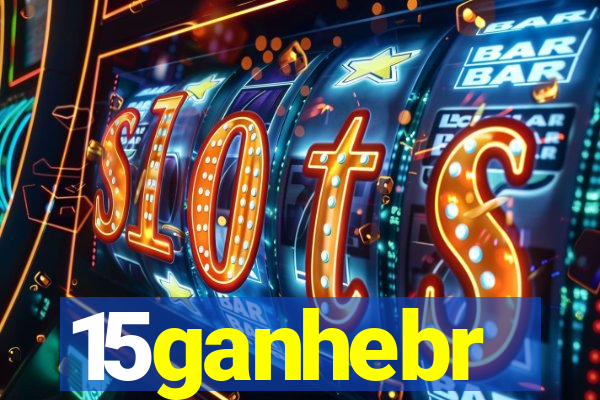 15ganhebr