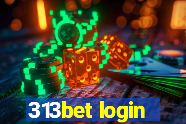 313bet login