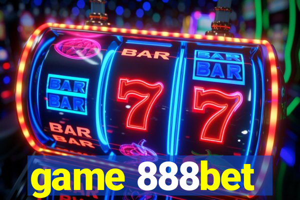 game 888bet