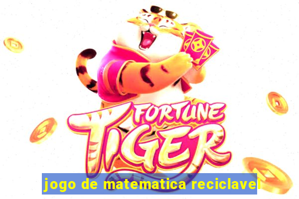 jogo de matematica reciclavel