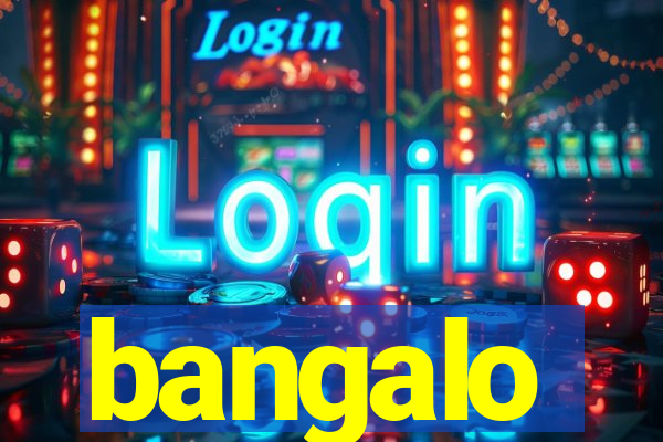 bangalo