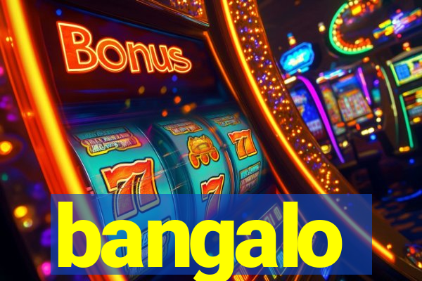 bangalo