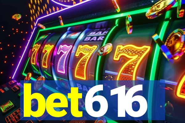 bet616