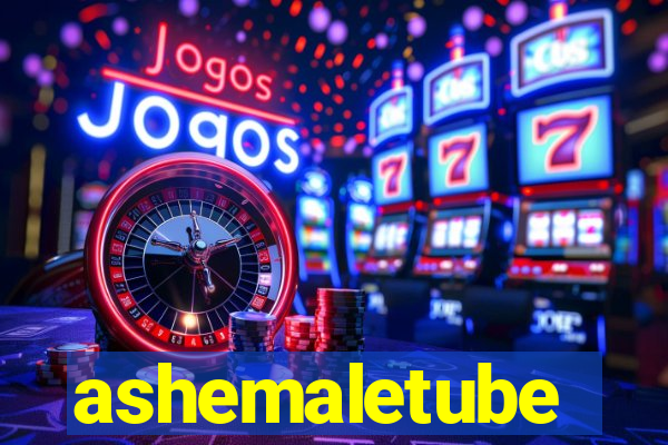 ashemaletube
