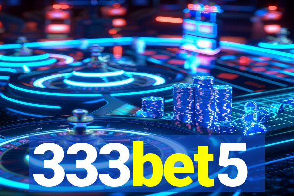 333bet5