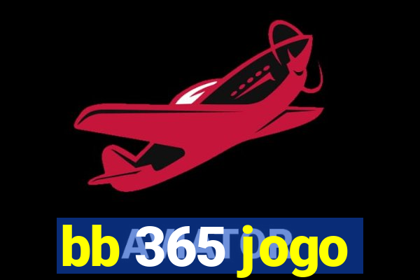 bb 365 jogo