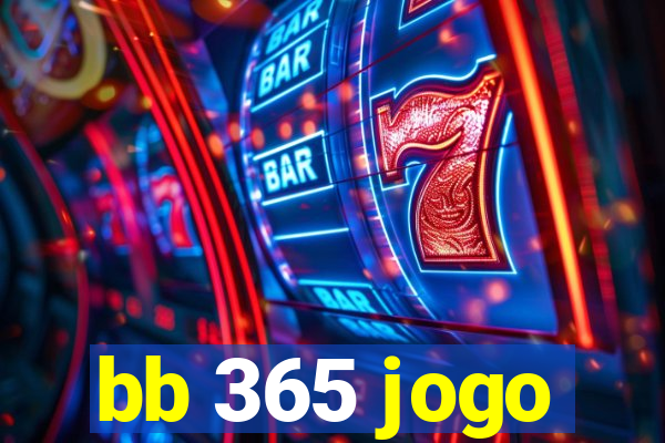 bb 365 jogo