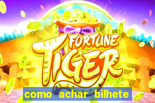 como achar bilhete premiado em rifa