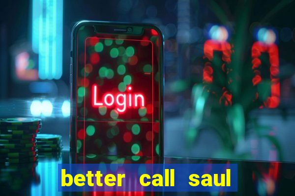 better call saul dublado torrent
