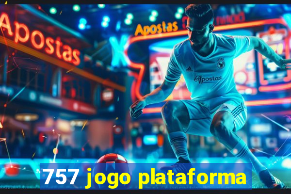 757 jogo plataforma
