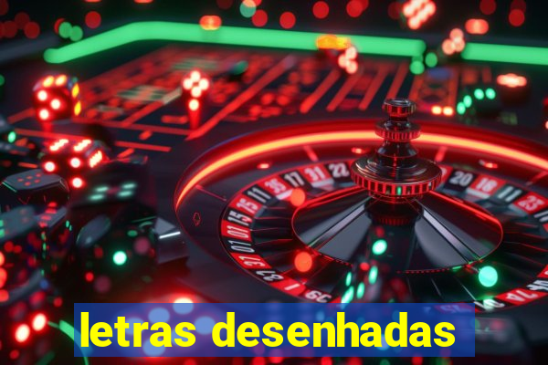 letras desenhadas