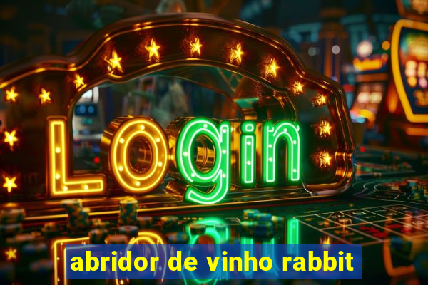 abridor de vinho rabbit