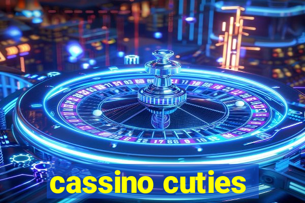cassino cuties