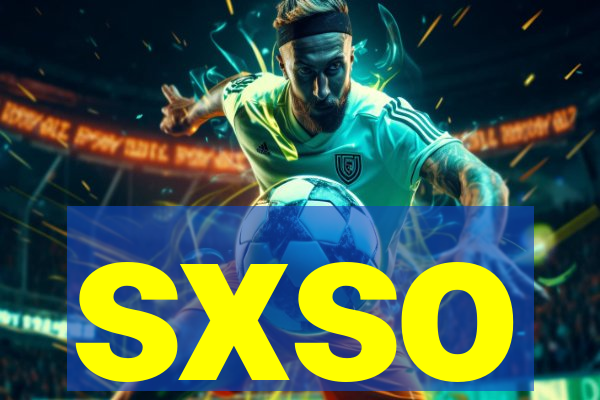 sxso