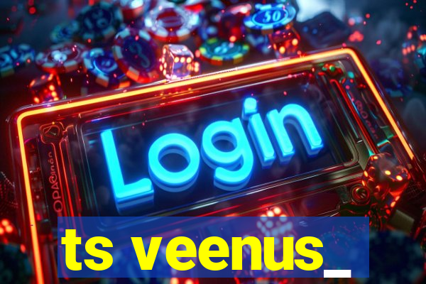 ts veenus_
