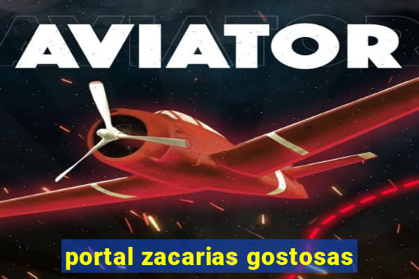 portal zacarias gostosas