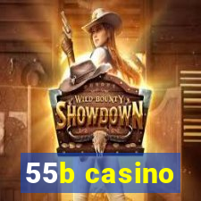 55b casino