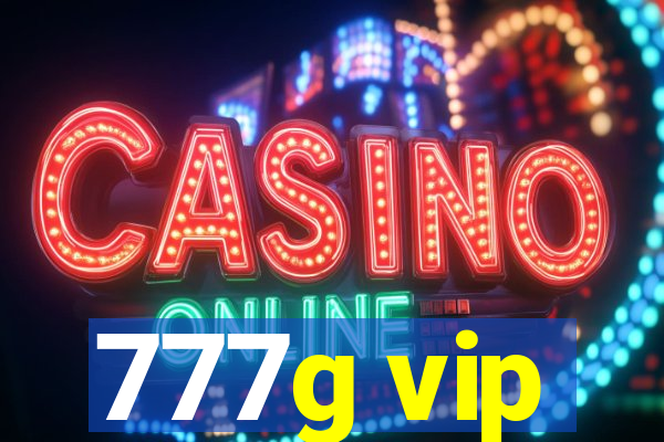 777g vip