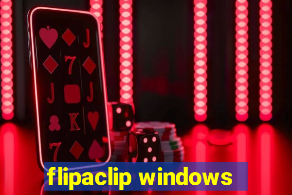 flipaclip windows