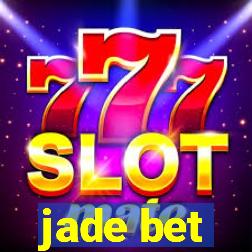 jade bet