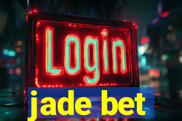 jade bet