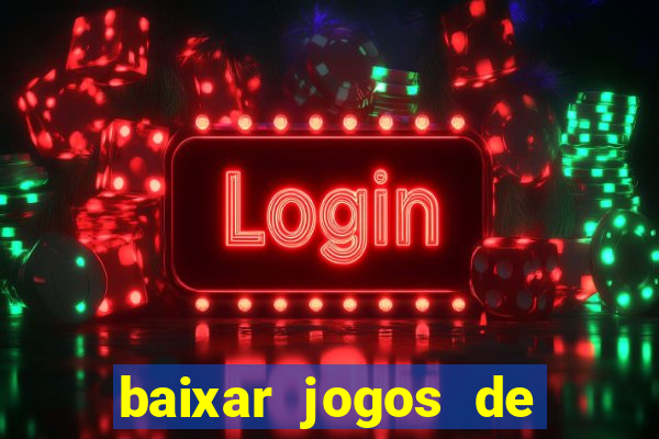 baixar jogos de ganhar dinheiro de verdade